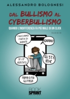 Dal bullismo al cyberbullismo