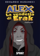 Alex - La vendetta di Erak