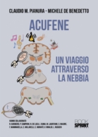 Acufene - Un viaggio attraverso la nebbia